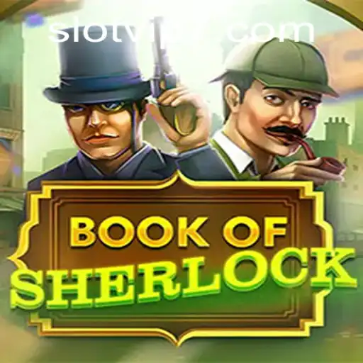 Unraveling the Mysteries of BookOfSherlock: A Slot VIP Experience