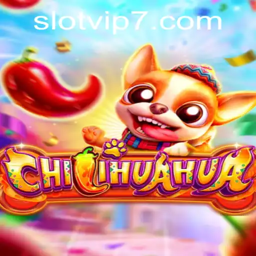 Exploring the Exciting World of CHILIHUAHUA Slot VIP