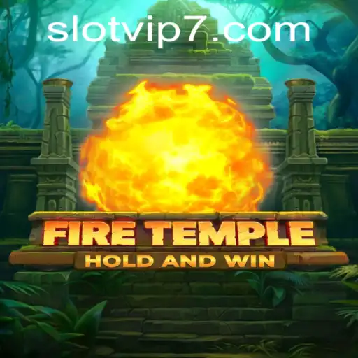 Discover the Exciting World of FireTemple Slot VIP