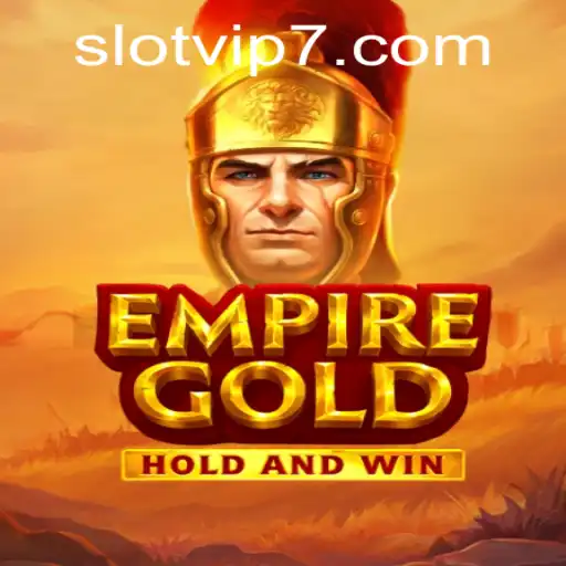 Exploring the Intriguing World of EmpireGold Slot VIP