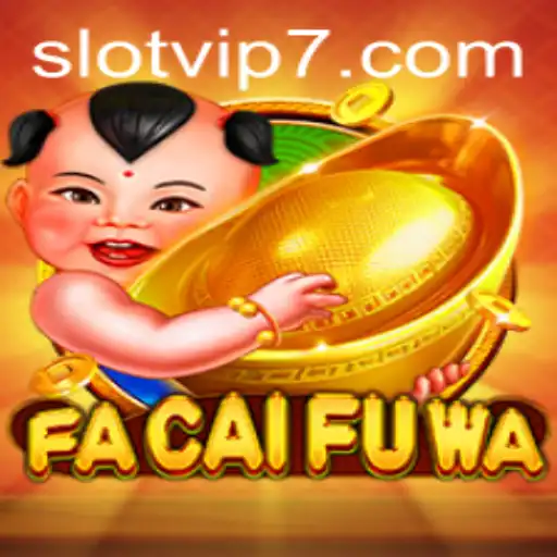 Discover the Thrills of FaCaiFuWa: The Exciting Slot VIP Game