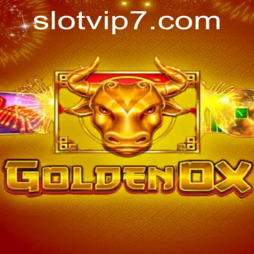 Discover the Thrilling World of GoldenOx Slot VIP