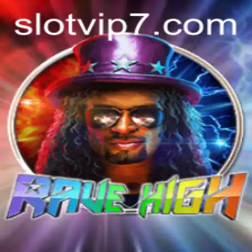 RaveHigh: A Journey Through the Slot VIP Experience