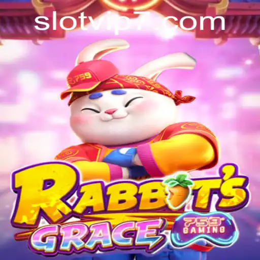 Discover the Exciting World of RabbitsGrace Slot VIP