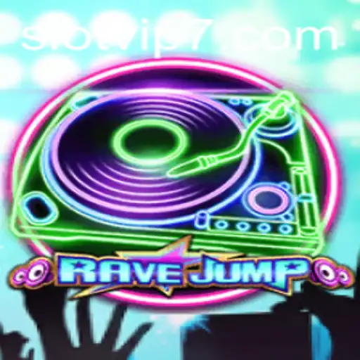 RaveJump: A Thrilling Dive into the World of Slot VIP Gaming