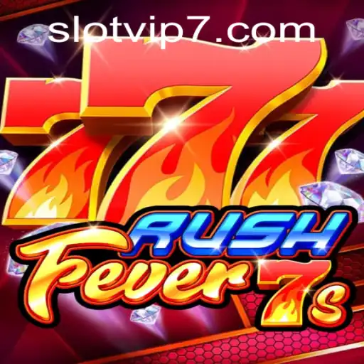 Exploring the Excitement of RushFever7s: A Slot VIP Experience