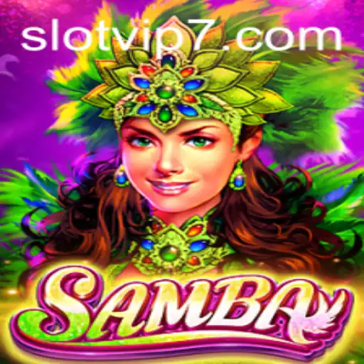 Discovering Samba: The Ultimate Slot VIP Experience