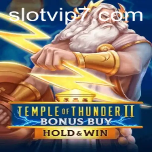 Exploring the Thrills of TempleofThunderIIBonusBuy Slot VIP Experience